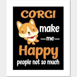 Corgi Make Me Happy (221) Posters and Art